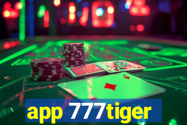 app 777tiger